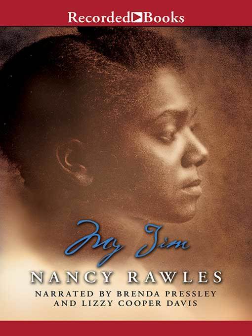 Title details for My Jim by Nancy Rawles - Available